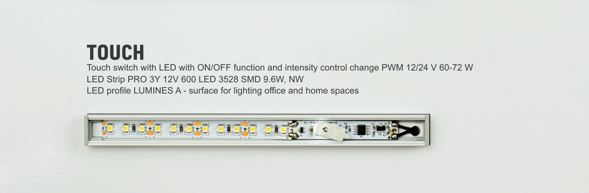 Instalace dotykového ovladače v profilu LUMINES A